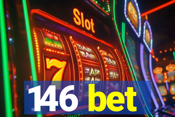 146 bet